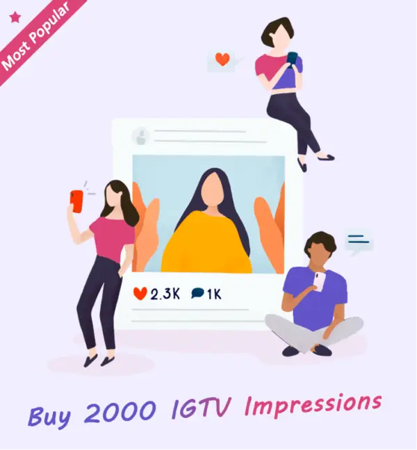 Buy 2000 IGTV Impressions