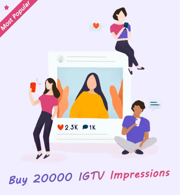 Buy 20000 IGTV Impressions