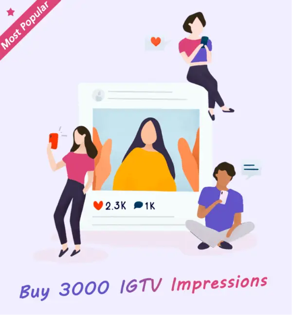 Buy 3000 IGTV Impressions