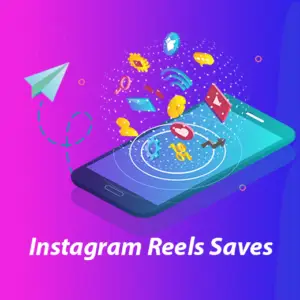 Buy Instagram Reels Saves